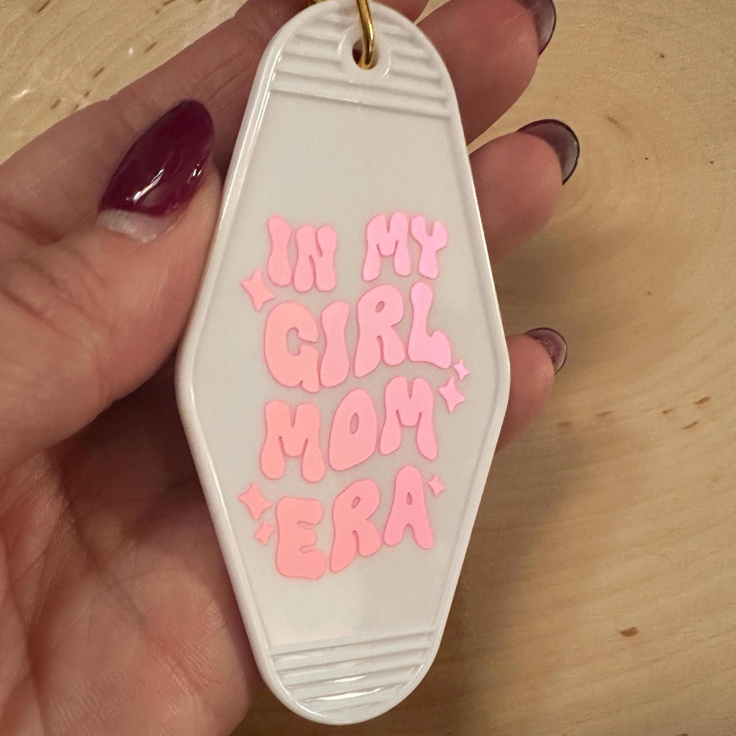 Hotel Keychain- In my Girl Mom Era Pink Design.