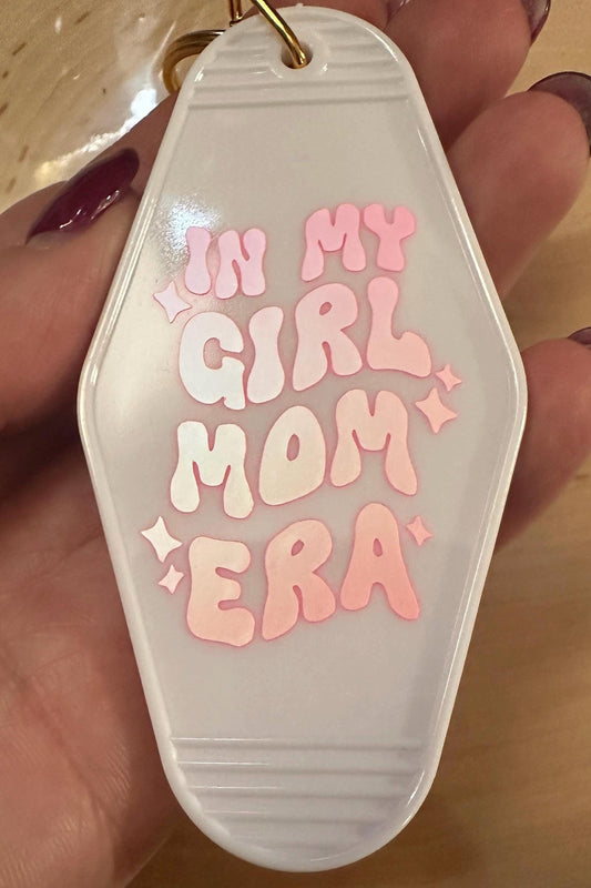 Hotel Keychain- In my Girl Mom Era Pink Design.